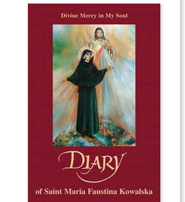 New Edition! “Diary of Saint Maria Faustina Kowalska – Divine Mercy in My Soul”
